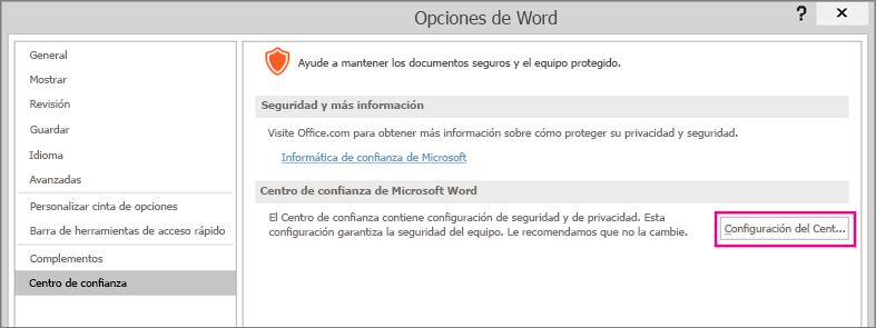 Está resaltada la opción Configuración del Centro de confianza.