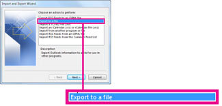 Export to a file option in the Import and Export Wizard